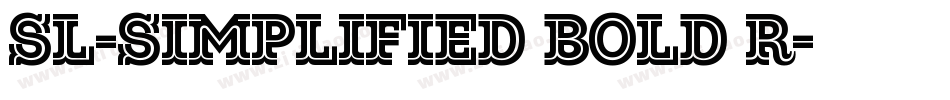 SL-Simplified Bold R字体转换